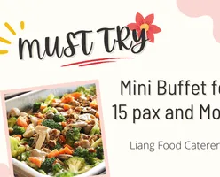 MUST-TRY Mini Buffet for 15 pax and More